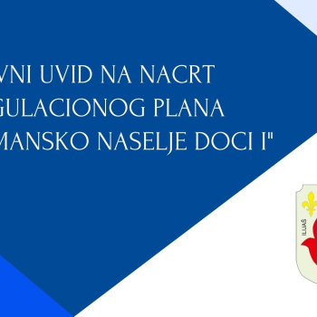 Javni uvid na Nacrt Regulacionog plana 